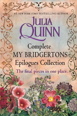 [Bridgertons #1.5-8.5, 9.50] • Complete My Bridgertons Epilogue Collection